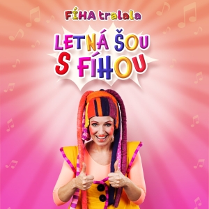 Letná šou s Fíhou